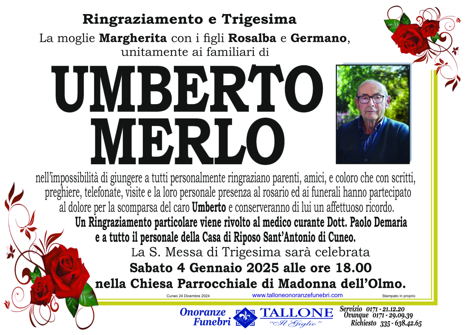 <br />
<b>Warning</b>:  Undefined variable $info in <b>/home/tallone/public_html/ringraziamenti.php</b> on line <b>68</b><br />
Umberto Merlo